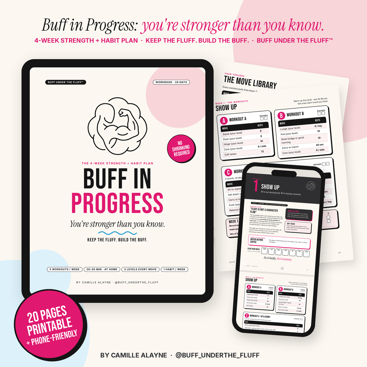 Buff in Progress: You're Stronger Than You Know – 4-Week Strength + Habit Plan workbook on a tablet, a phone and printed pages, by Camille Alayne
